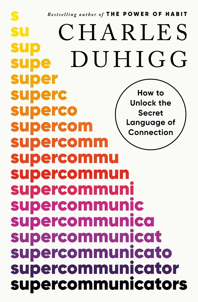 Cover of the book Supercommunicators by Charles Duhigg